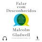 Súmula - Falar Com Desconhecidos, Adaptado Por Joana Stichini Vilela - Preview