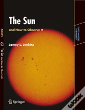 Sun And How To Observe It