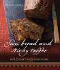 Sun Bread And Sticky Toffee - Preview