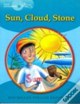 Sun, Cloud, Stone