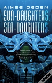 Sun-Daughters, Sea-Daughters