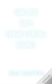 Capa do artigo Sun Dog Days. Lunar Corona Nights