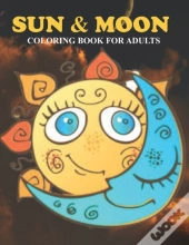 Sun & Moon Coloring Book For Adults