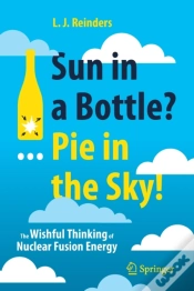 Capa do artigo Sun In A Bottle?... Pie In The Sky!