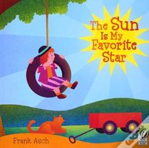 Sun Is My Favorite Star