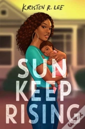 Sun Keep Rising