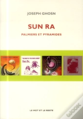 Sun Ra - Palmiers Et Pyramides
