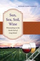 Sun, Sea, Soil, Wine
