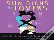 Sun Signs For Lovers