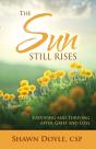 Sun Still Rises - Preview