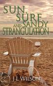 Sun, Surf, And Sandy Strangulation