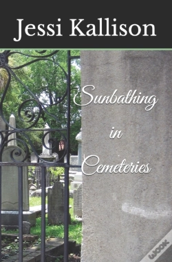 Capa do artigo Sunbathing In Cemeteries