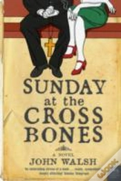 Capa do artigo Sunday At The Cross Bones