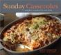 Sunday Casseroles - Preview