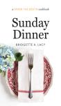 Sunday Dinner - Preview