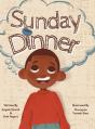 Sunday Dinner - Preview