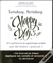 Sunday, Monday, Happy Days !