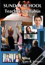 Sunday School Teacher'S Syllabus