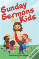 Sunday Sermons For Kids