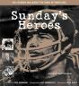 Sunday'S Heroes - Preview