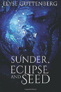 Sunder, Eclipse And Seed - Preview