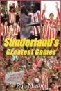 Sunderland Greatest Games - Preview