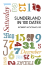 Sunderland In 100 Dates - Preview