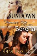 Sundown & Serena, Promise Me Origin Tales