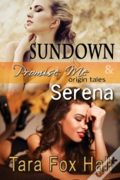 Sundown & Serena, Promise Me Origin Tales