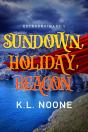 Sundown, Holiday, Beacon - Preview