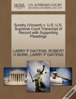 Capa do artigo Sundry (Vincent) V. U.S. U.S. Supreme Court Transcript Of Record With Supporting Pleadings
