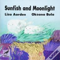 Sunfish And Moonlight