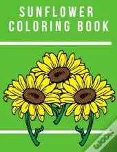 Sunflower Coloring Book