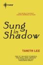 Sung In Shadow - Preview