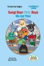 Sungi Bear Cool Boys - Preview