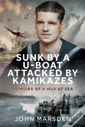 Capa do artigo Sunk By A U-Boat, Attacked By Kamikazes