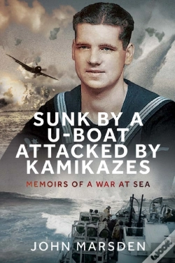 Capa do artigo Sunk By A U-Boat, Attacked By Kamikazes