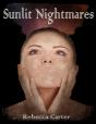 Sunlit Nightmares - Preview