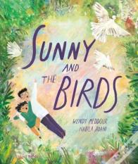 Sunny And The Birds