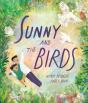 Sunny And The Birds - Preview