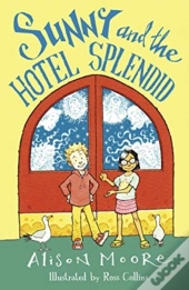 Sunny And The Hotel Splendid