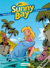 Capa do artigo Sunny Bay Tome 1 ; Un Amour De Dauphin