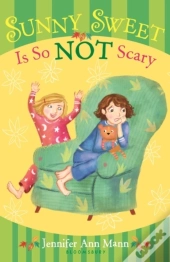 Sunny Sweet Is So Not Scary