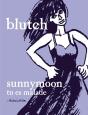 Sunnymoon, Tu Es Malade - Preview