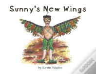 Sunny'S New Wings