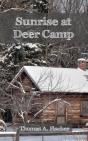 Sunrise At Deer Camp - Preview