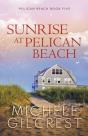 Sunrise At Pelican Beach - Preview
