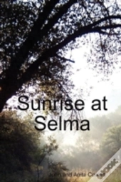 Sunrise At Selma