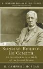 Sunrise: Behold, He Cometh! - Preview