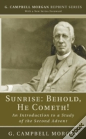 Capa do artigo Sunrise: Behold, He Cometh!